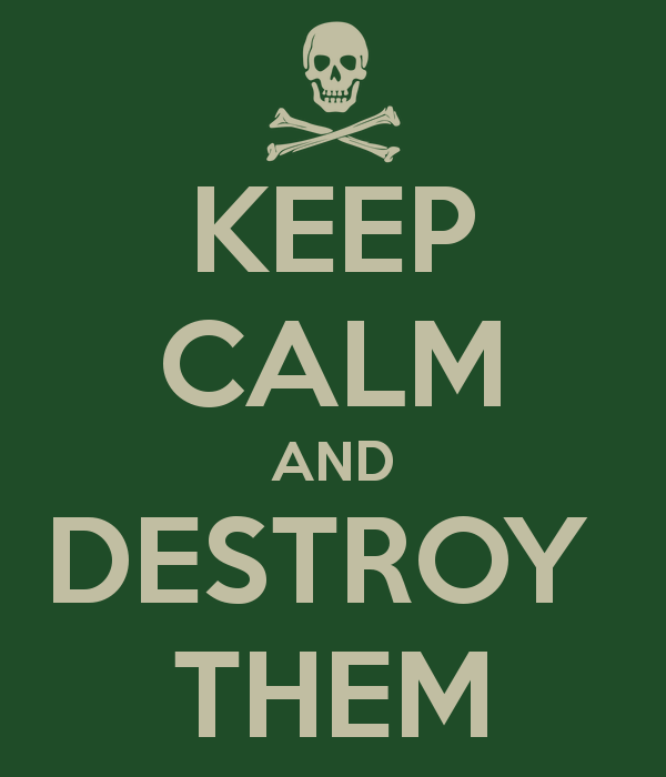 keep-calm-and-destroy-them-21.png